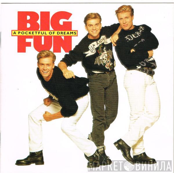 Big Fun - A Pocketful Of Dreams
