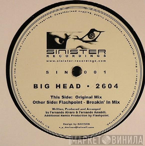 Big Head - 2604