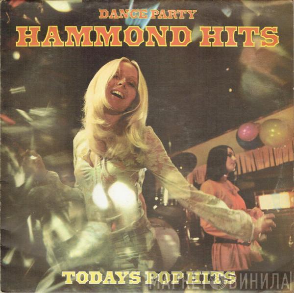 Big Jim 'H' & His Men Of Rhythm - Dance Party Hammond Hits
