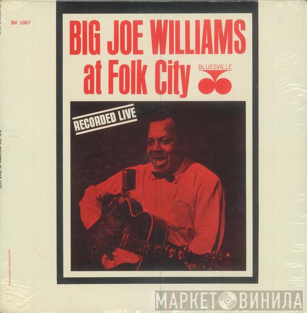  Big Joe Williams  - At Folk City