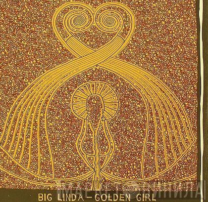 Big Linda - Golden Girl