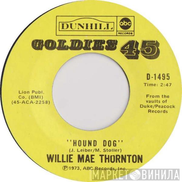 Big Mama Thornton - Hound Dog / I Smell A Rat