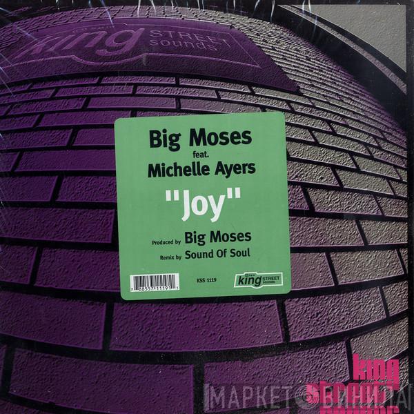 Big Moses, Michelle Ayers - Joy