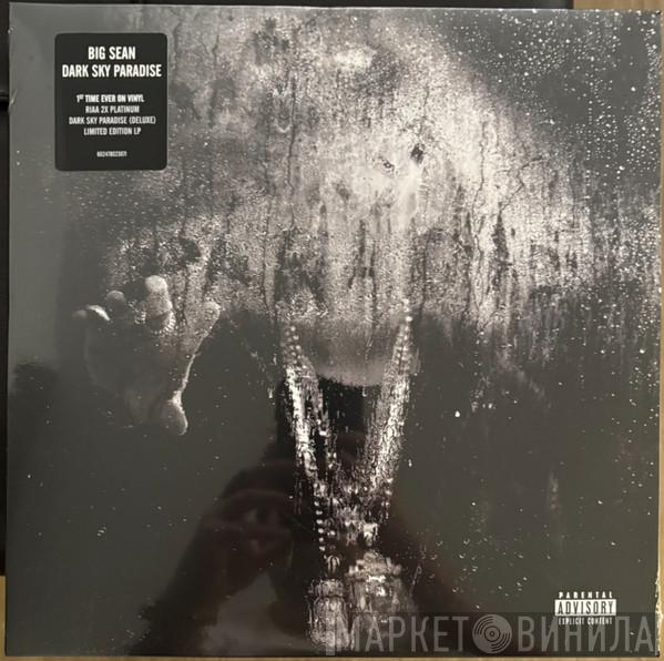 Big Sean - Dark Sky Paradise (Deluxe)