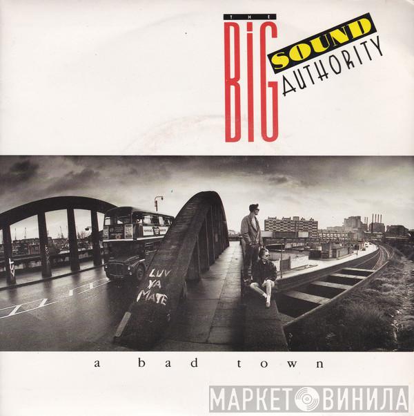 Big Sound Authority - A Bad Town
