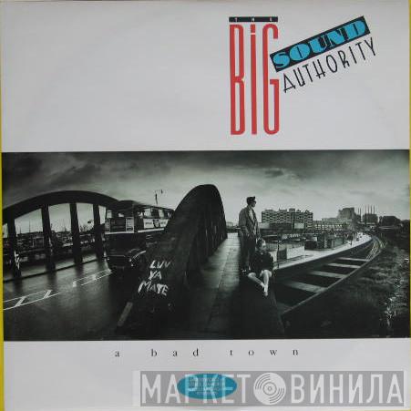 Big Sound Authority - A Bad Town