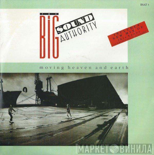Big Sound Authority - Moving Heaven And Earth