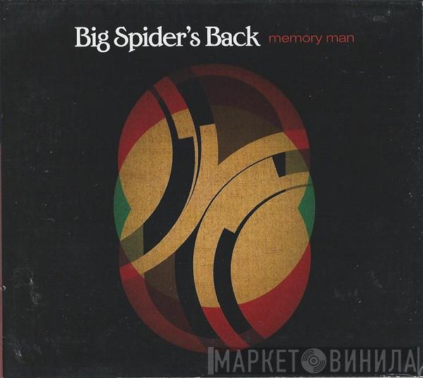 Big Spider's Back - Memory Man