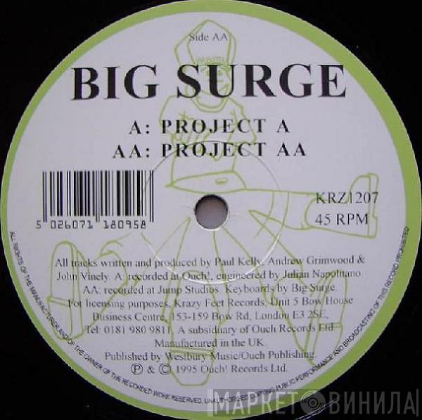 Big Surge - Project A / Project AA