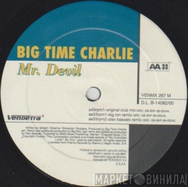 Big Time Charlie  - Mr. Devil
