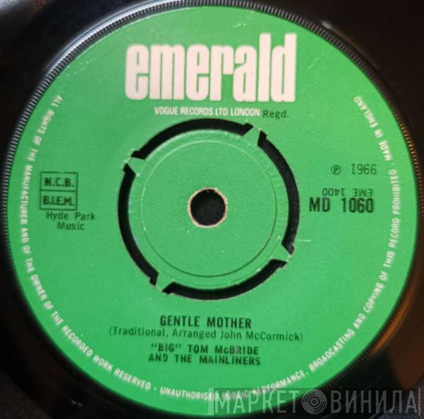 Big Tom And The Mainliners - Gentle Mother