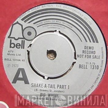 Big Wheel  - Shake-A-Tail
