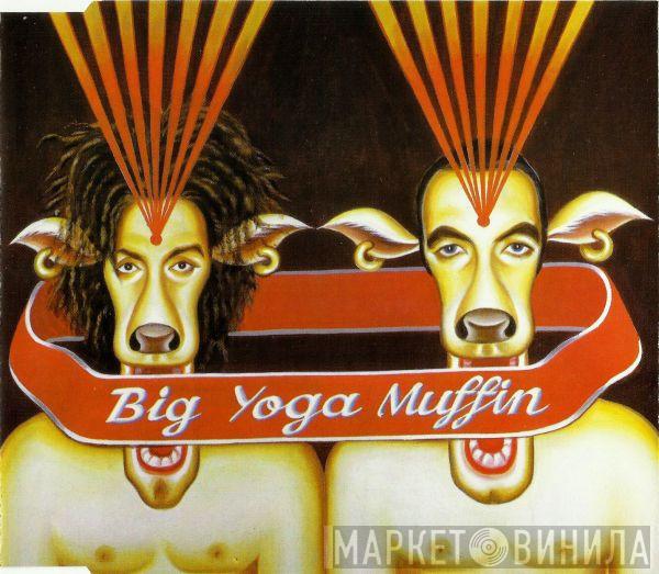 Big Yoga Muffin - EPisode 2