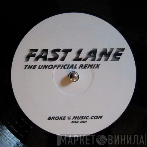 Bilal - Fast Lane (The Unofficial Remix)