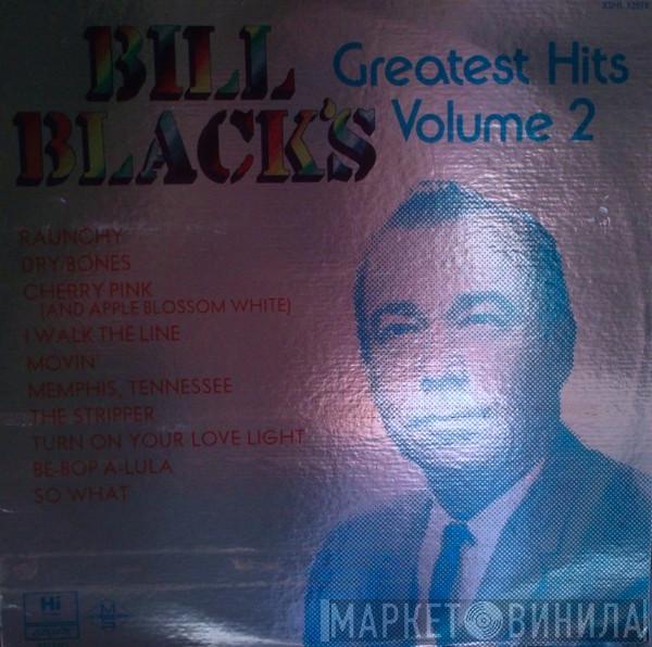  Bill Black   - Bill Black's Greatest Hits Volume 2
