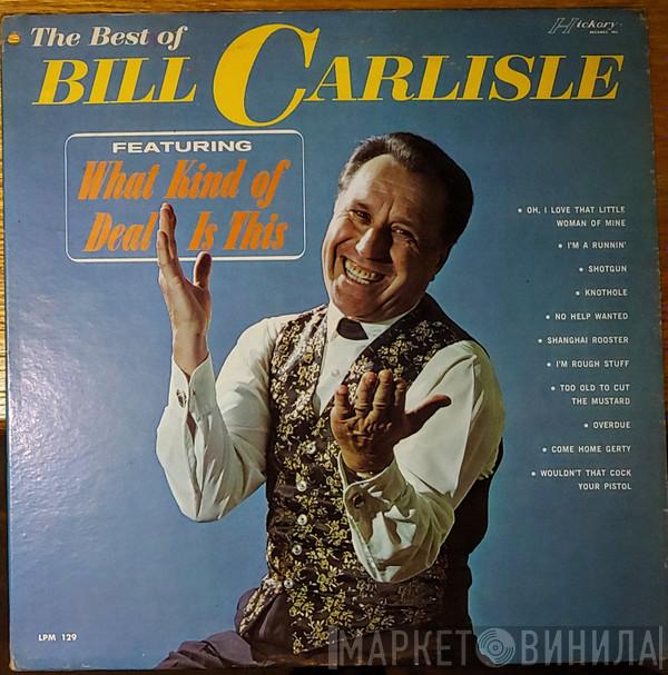Bill Carlisle - The Best Of Bill Carlisle