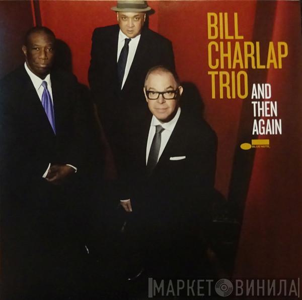 Bill Charlap Trio - And Then Again