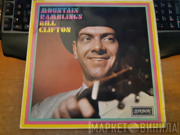 Bill Clifton - Mountain Ramblings