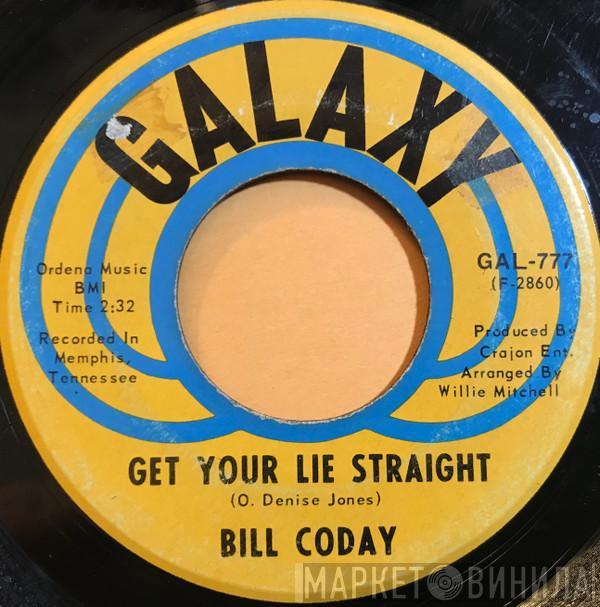  Bill Coday  - Get Your Lie Straight