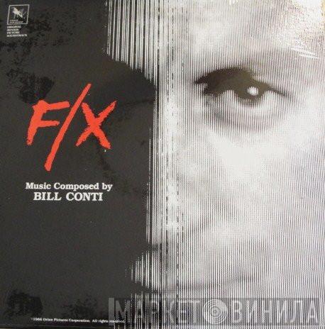  Bill Conti  - F/X (Original Motion Picture Soundtrack)