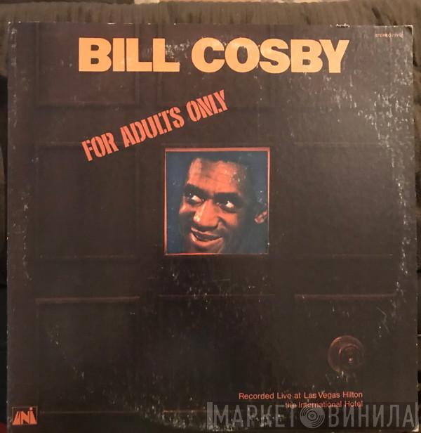  Bill Cosby  - For Adults Only