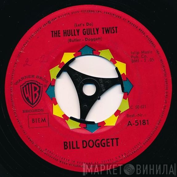  Bill Doggett  - (Let's Do) The Hully Gully Twist / Jackrabbit