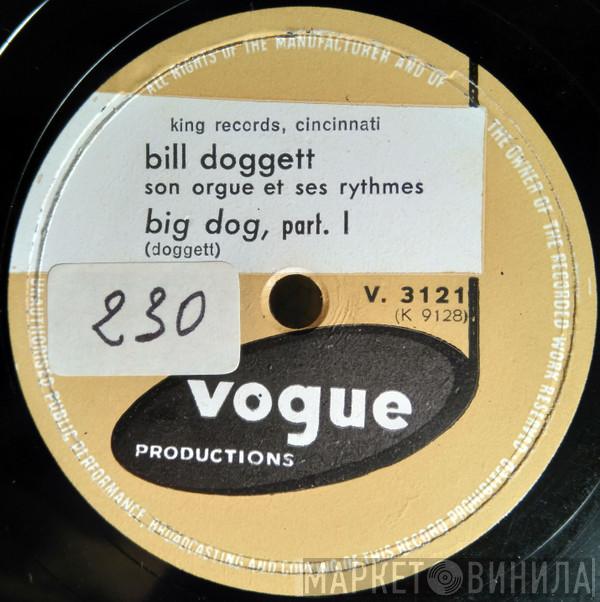  Bill Doggett  - Big Dog, Part. I / Big Dog, Part. II