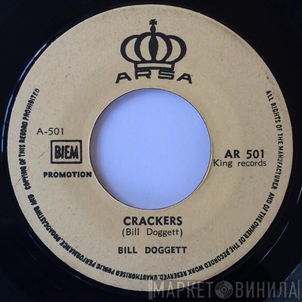  Bill Doggett  - Crackers / That's Enough, Lock 'Em Up