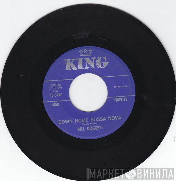  Bill Doggett  - Down Home Bossa Nova / Si-Si-Nova