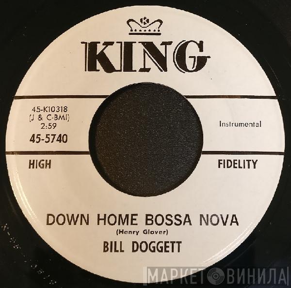  Bill Doggett  - Down Home Bossa Nova / Si-Si-Nova
