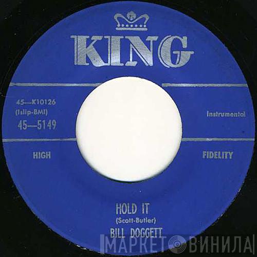  Bill Doggett  - Hold It / Birdie