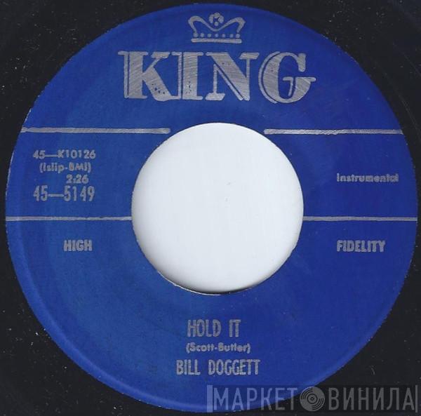  Bill Doggett  - Hold It / Birdie