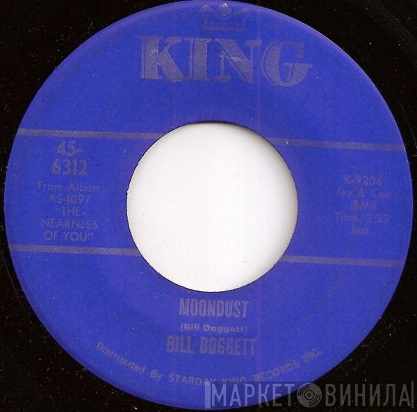  Bill Doggett  - Moondust / The Nearness Of You