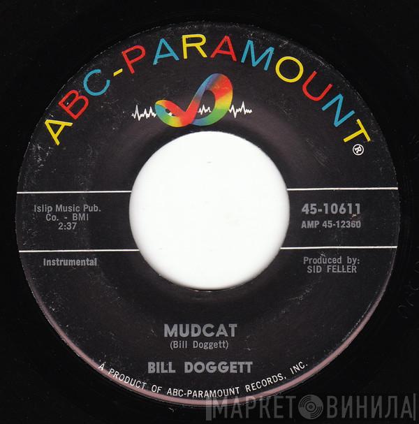  Bill Doggett  - The Kicker / Mudcat