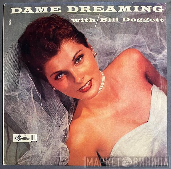  Bill Doggett  - Dame Dreaming