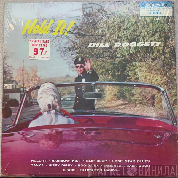  Bill Doggett  - Hold It