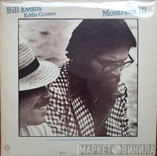 , Bill Evans  Eddie Gomez  - Montreux III
