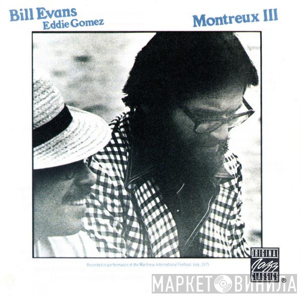 , Bill Evans  Eddie Gomez  - Montreux III