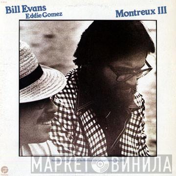 , Bill Evans  Eddie Gomez  - Montreux III