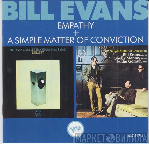 Bill Evans - Empathy + A Simple Matter Of Conviction