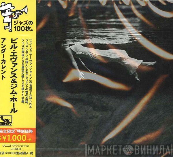 - Bill Evans  Jim Hall  - Undercurrent