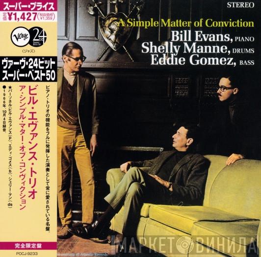 , Bill Evans , Shelly Manne  Eddie Gomez  - A Simple Matter Of Conviction