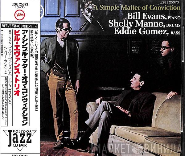 , Bill Evans , Shelly Manne  Eddie Gomez  - A Simple Matter Of Conviction