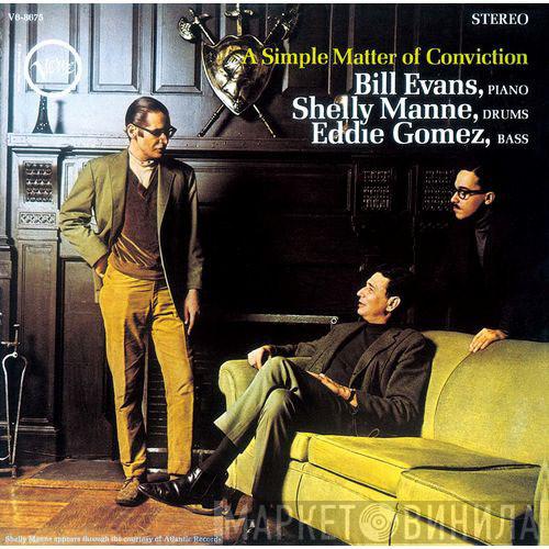, Bill Evans , Shelly Manne  Eddie Gomez  - A Simple Matter Of Conviction