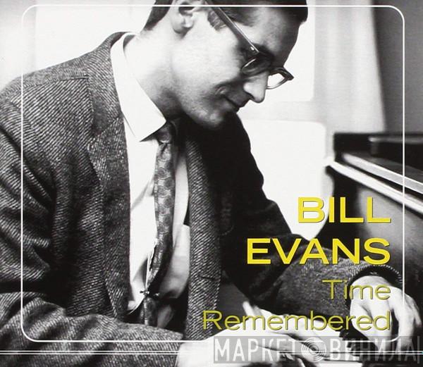  Bill Evans  - Time Remembered