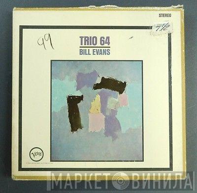  Bill Evans  - Trio 64