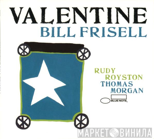 Bill Frisell - Valentine