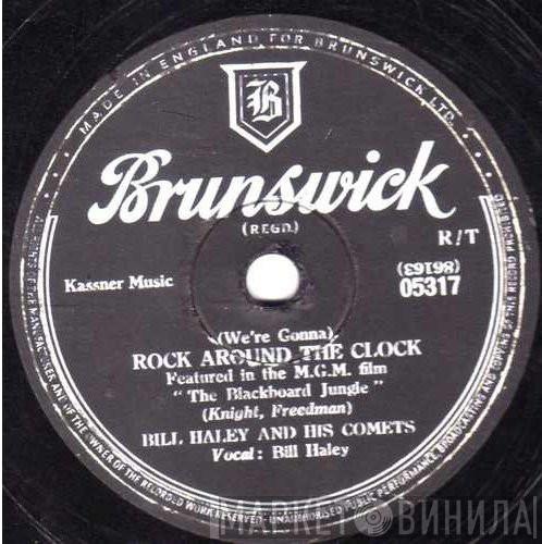  Bill Haley And His Comets  - (We're Gonna) Rock Around The Clock / Thirteen Women