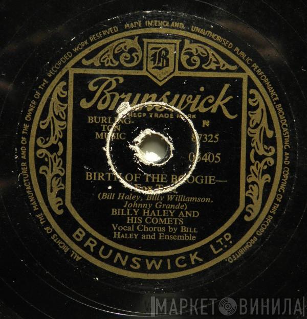  Bill Haley And His Comets  - Birth Of The Boogie / Mambo Rock