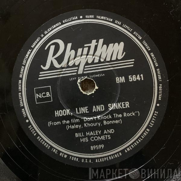  Bill Haley And His Comets  - Hook, Line And Sinker / Goofin Around